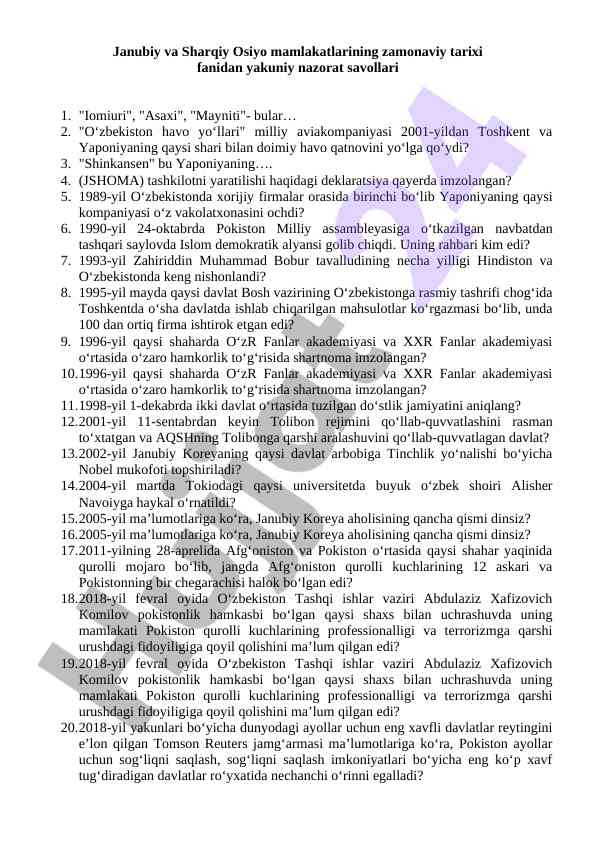 Janubiy va sharqiy osiyo tarixi savollari