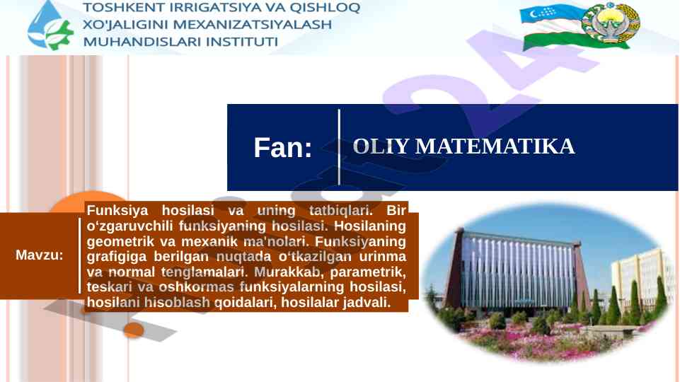 Hosila va uning tatbiqlari oliy matematika mavzusi
