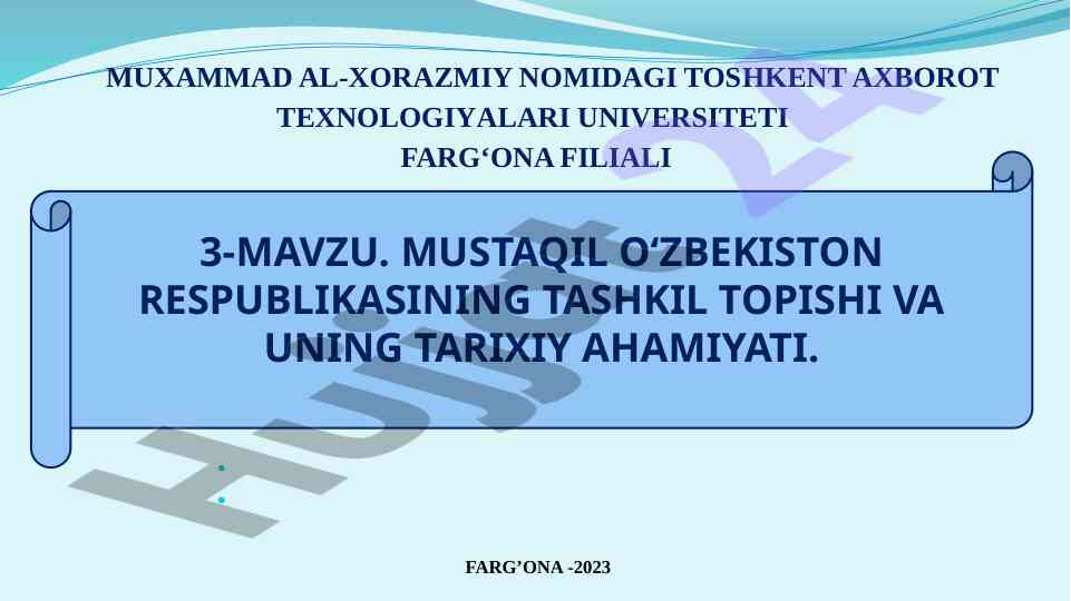 Mustaqil o‘zbekiston respublikasi tarixi va rivoji