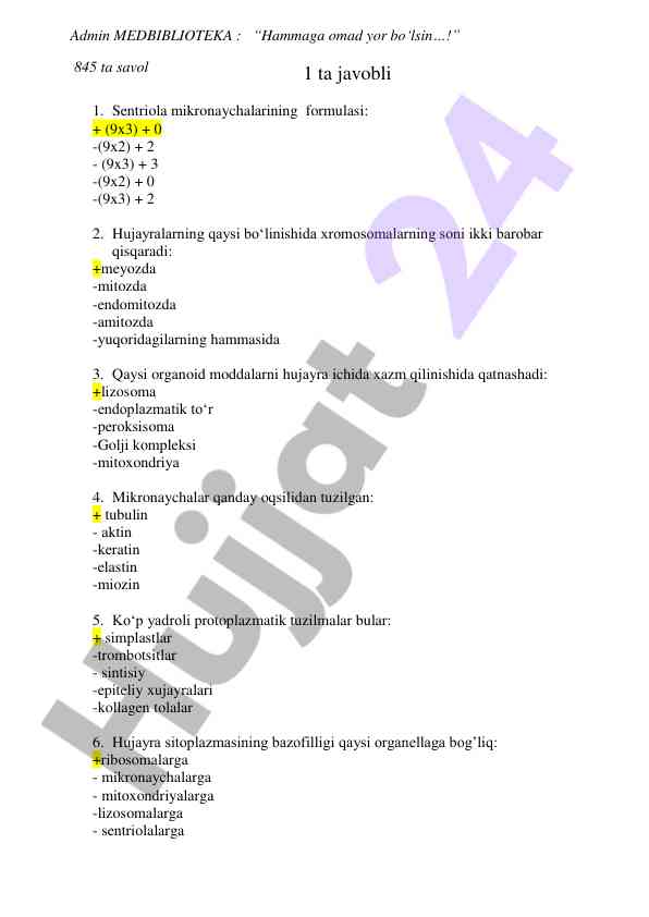 Hujayra biologiyasi test savollari