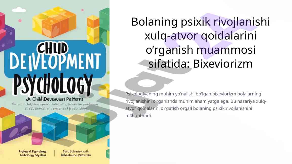 Bolalar psixik rivojlanishi va bixeviorizm
