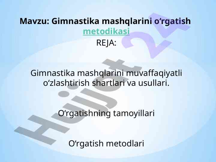 Gimnastika mashqlarini o‘rgatish metodikasi
