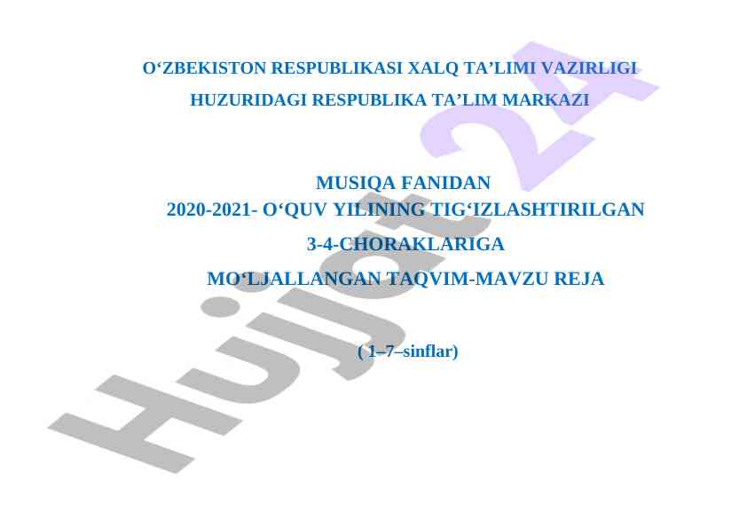 Musiqa fanidan ta’lim reja ta’qdimoti 2020-2021