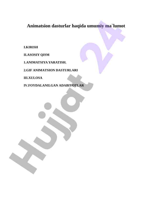 Animatsion Dasturlar Haqida Umumiy Ma'lumot