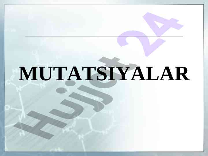 Mutatsiyalar tahlili va ularning tasnifi