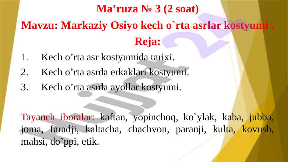 Markaziy osiyo kech o‘rta asrlar kostyumi