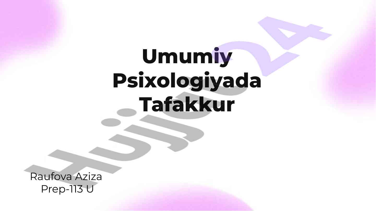 Umumiy psixologiyada tafakkur va turlari