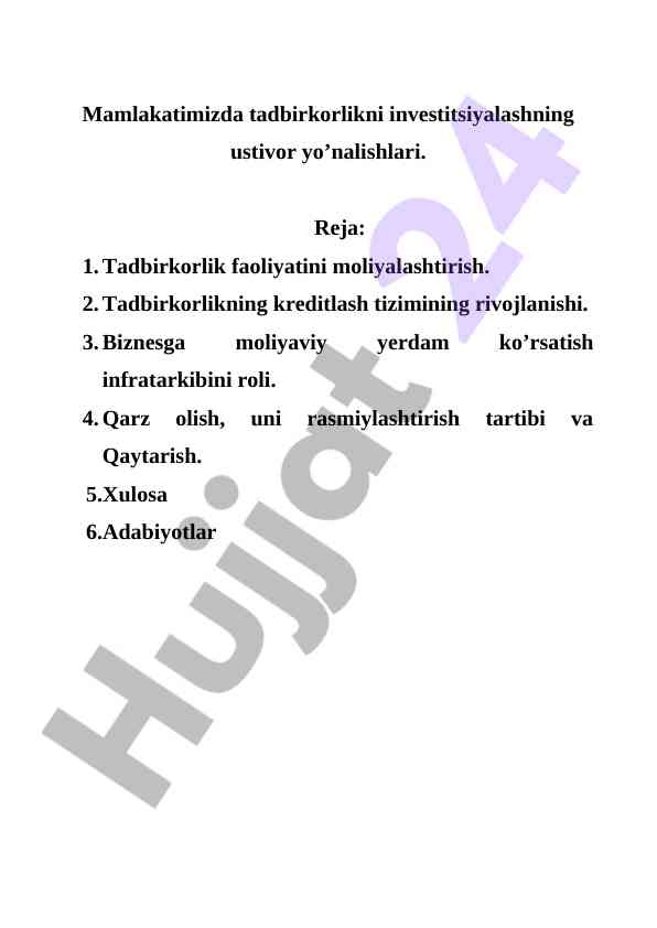 Tadbirkorlikni investitsiyalash ustivor yo’nalishlari