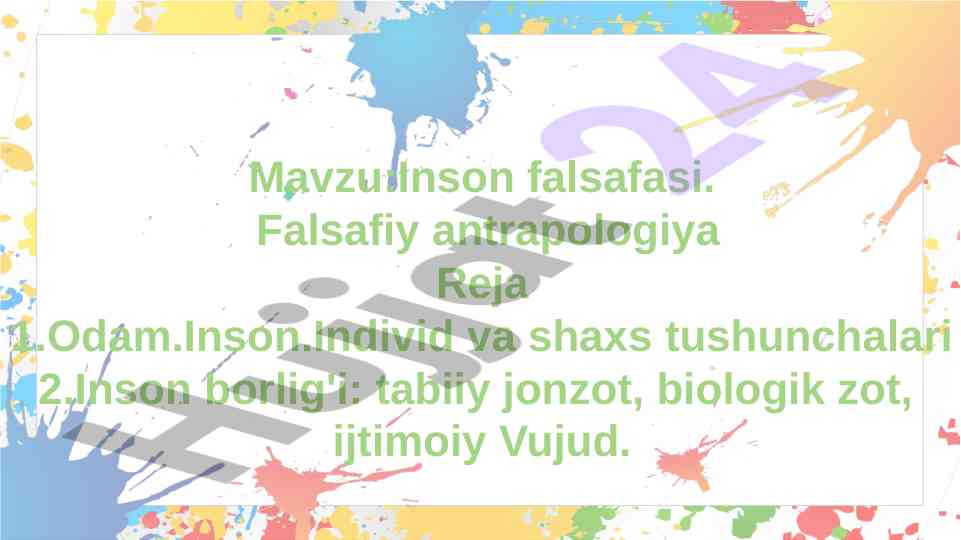Inson falsafasi va falsafiy antrapologiya tahlili