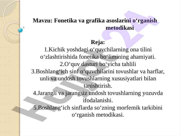 Fonetika va grafika asoslarini o‘rganish metodikasi