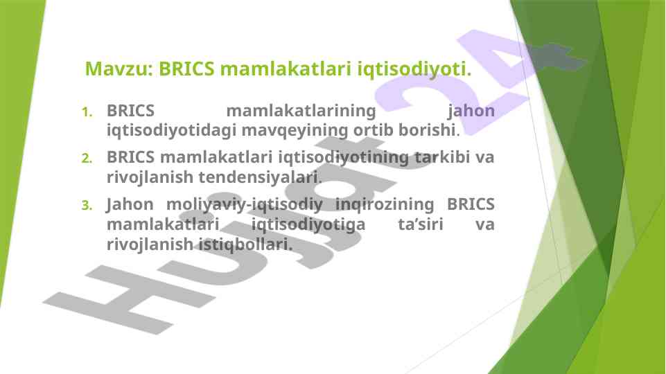 Brics iqtisodiyoti jahon mavqe va rivojlanish
