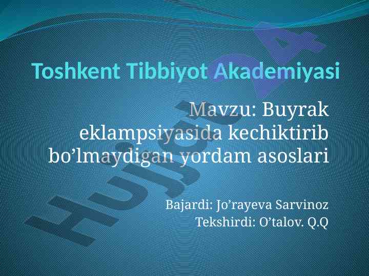 Eklampsiya va tibbiy yordam asoslari