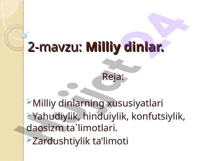 Milliy dinlarning xususiyatlari va tasniflari
