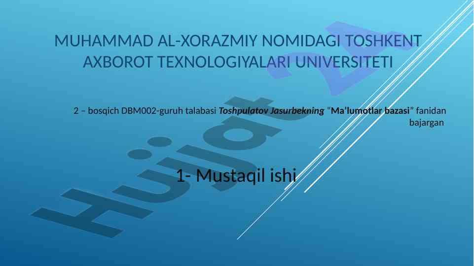 Ma'lumotlar bazasi loyihalash laboratoriya ishlari