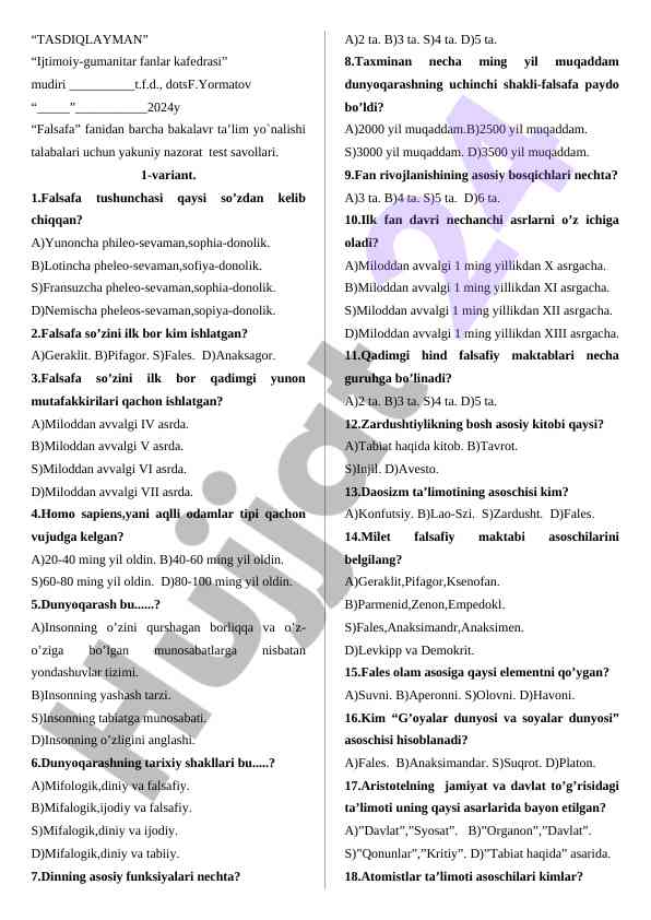 Falsafa fani uchun yakuniy nazorat test savollari