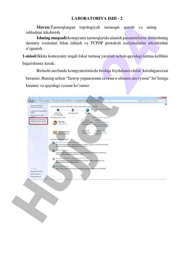 Tarmoqlangan topologiyali tarmoqni qurish