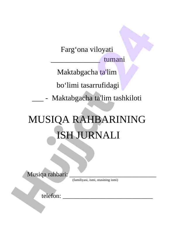 Maktabgacha ta'lim tashkiloti musiqa rahbari ish jurnali