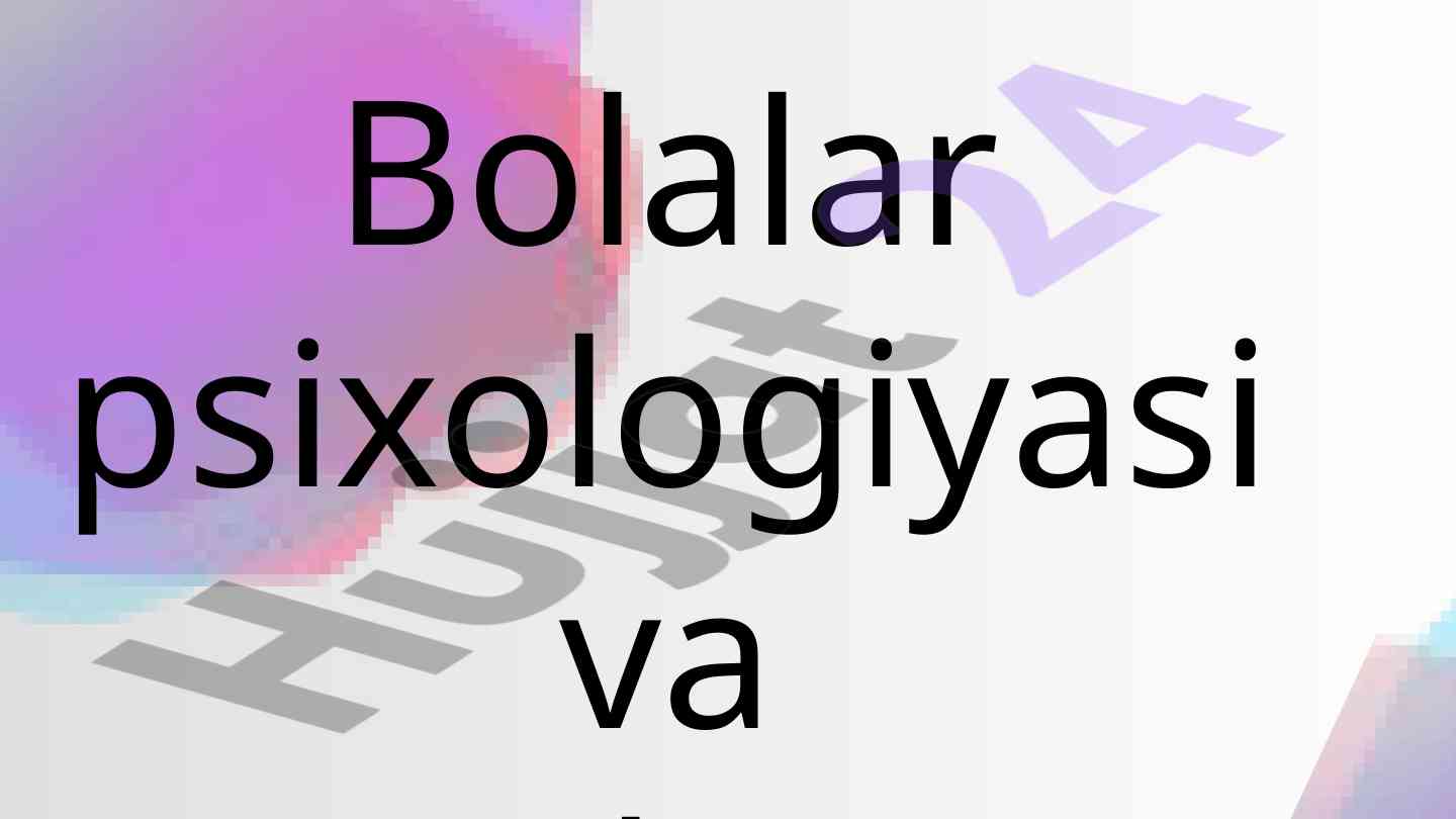 Bolalar psixologiyasi va psixodiagnostikasi kategoriyalari