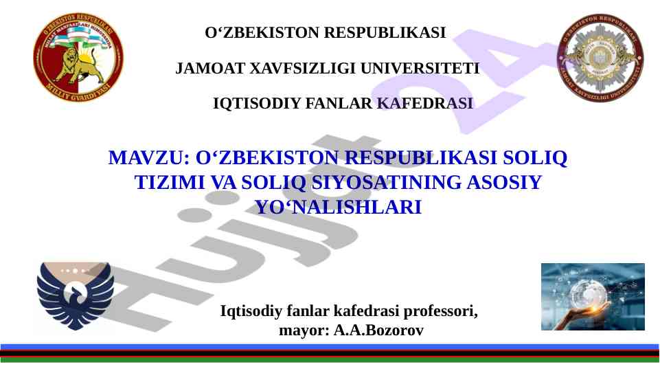 O‘zbekistonda soliq tizimi va siyosatining asosiy yo‘nalishlari