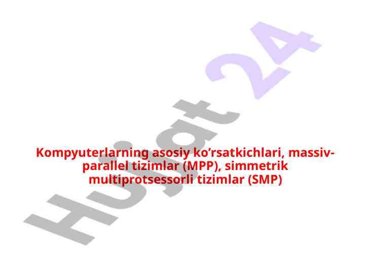 Asosiy ko’rsatkichlar va parallel harakat tizimlari