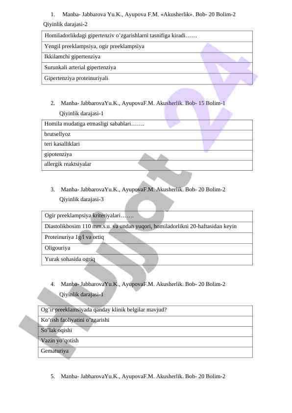 Akusherlik: qiyinlik darajalari va boblar