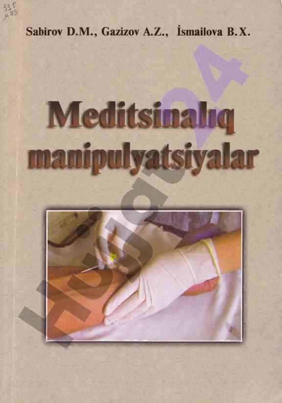 Meditsinaliq manipulyatsiyalar qollanmasi