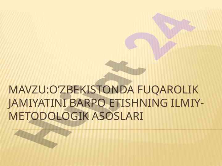 O’zbekiston fuqarolik jamiyatining barpo etilishi