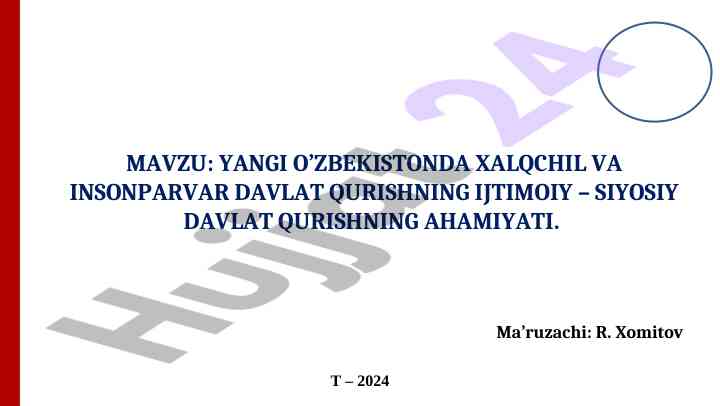 Yang o‘zbekistonda xalqchil davlat qurishning ahamiyati
