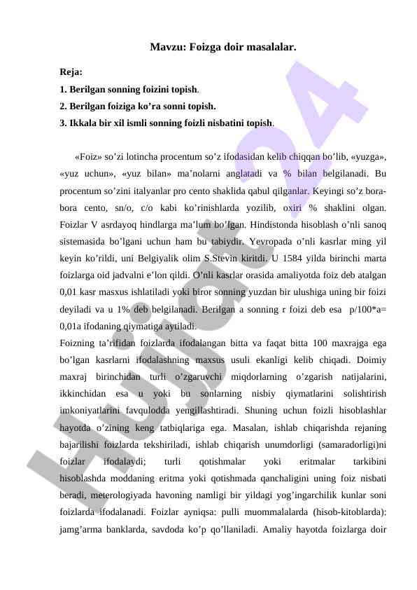 Foizga doir masalalar kiritilishi va hisoblash
