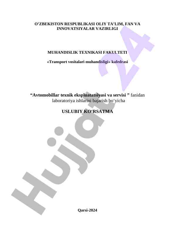 Avtomobillar texnik ekspluatatsiyasi va servisi uslubiy ko'rsatma