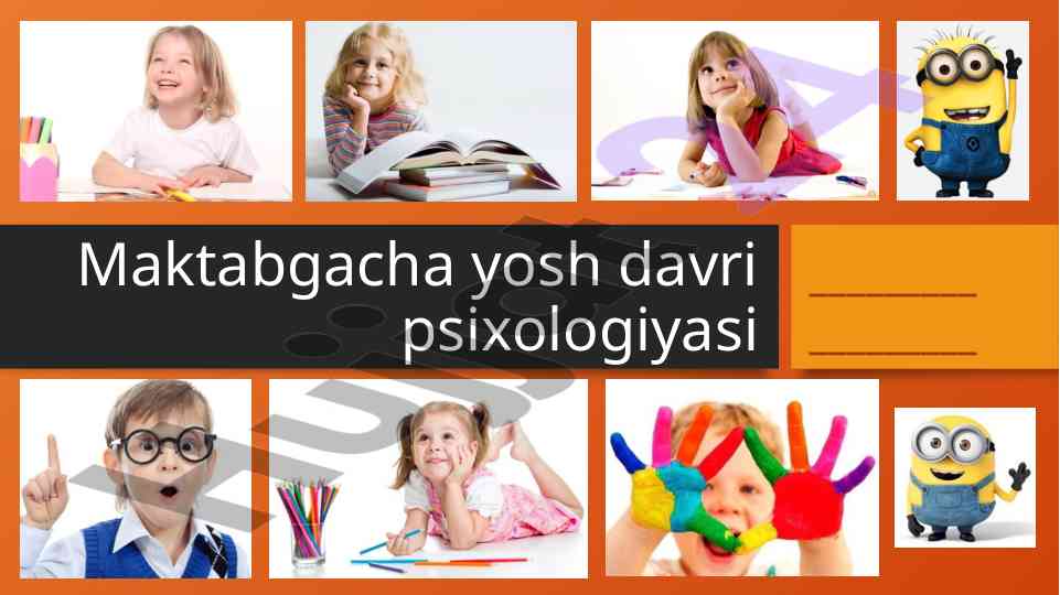 Maktabgacha yosh davrida psixologiya va o'yin faoliyati