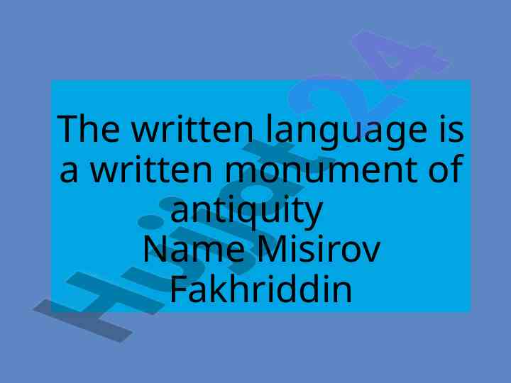 Ancient monument of written language insights