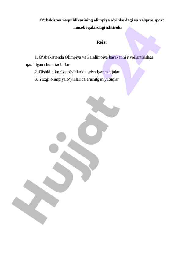 O zbekistonning olimpiya o'yinlaridagi ishtiroki