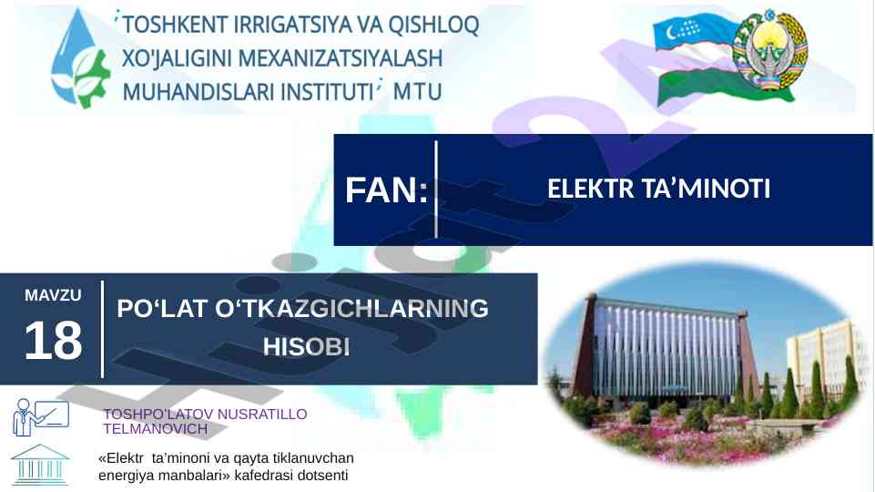 Po‘lat o‘tkazgichlar hisobi elektr tarmoqlarida