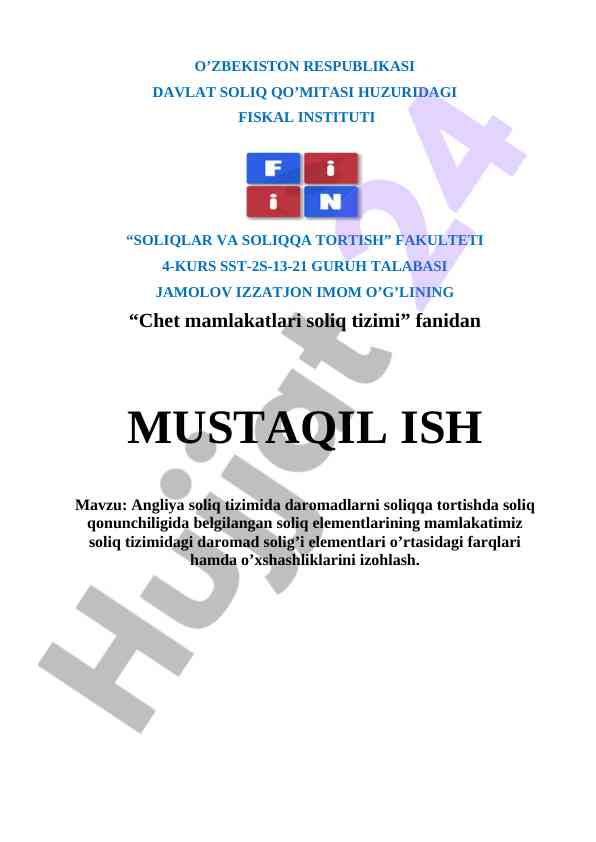 Angliya soliq tizimida daromadlarni soliqqa tortish asoslari