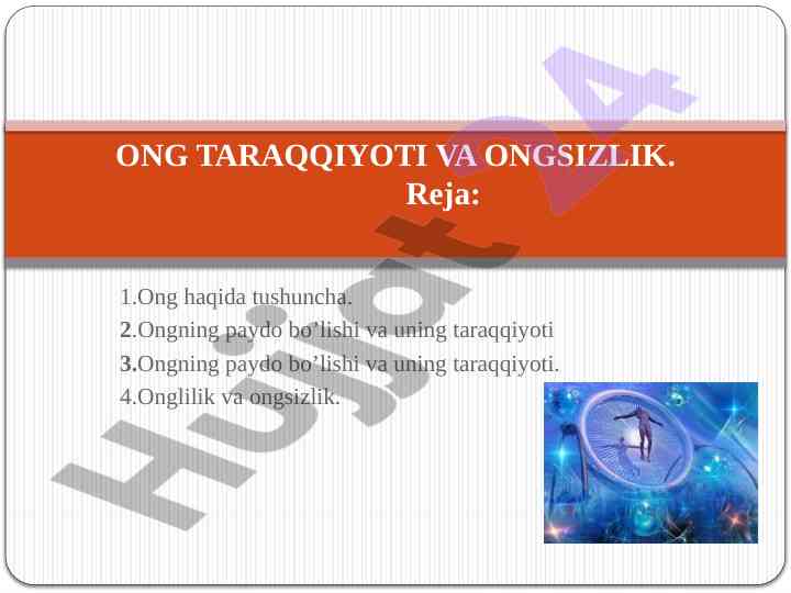Ong tarakkiyotining tushunchasi va ijtimoiy shartlari