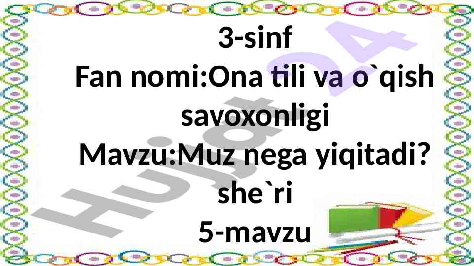 Muz nega yiqitadi? ona tili darsida qiziqish