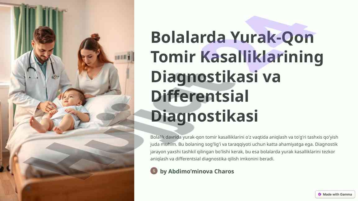 Bolalarda yurak-qon tomir kasalliklarining diagnostikasi
