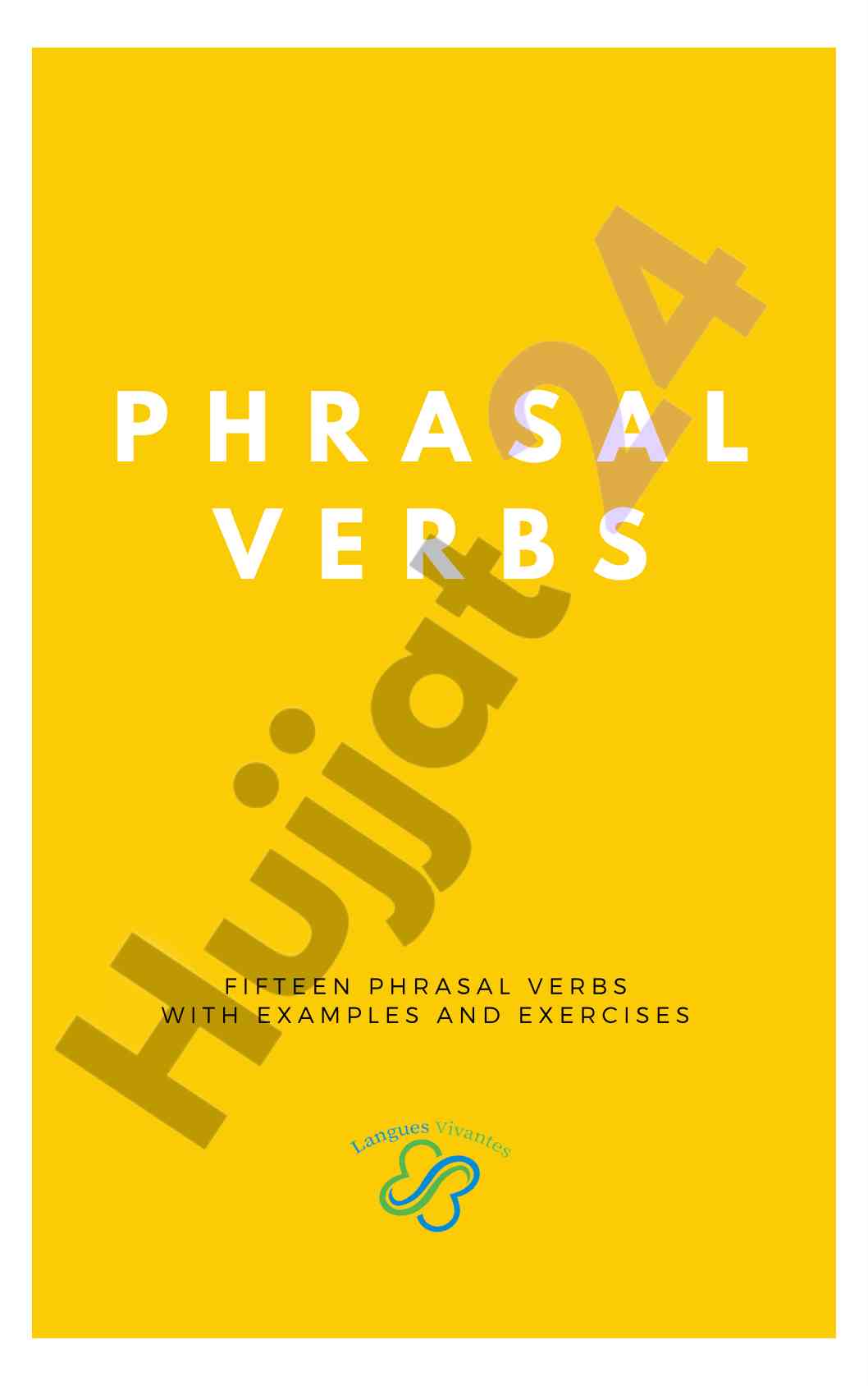 Fifteen phrasal verbs with examples and exercises