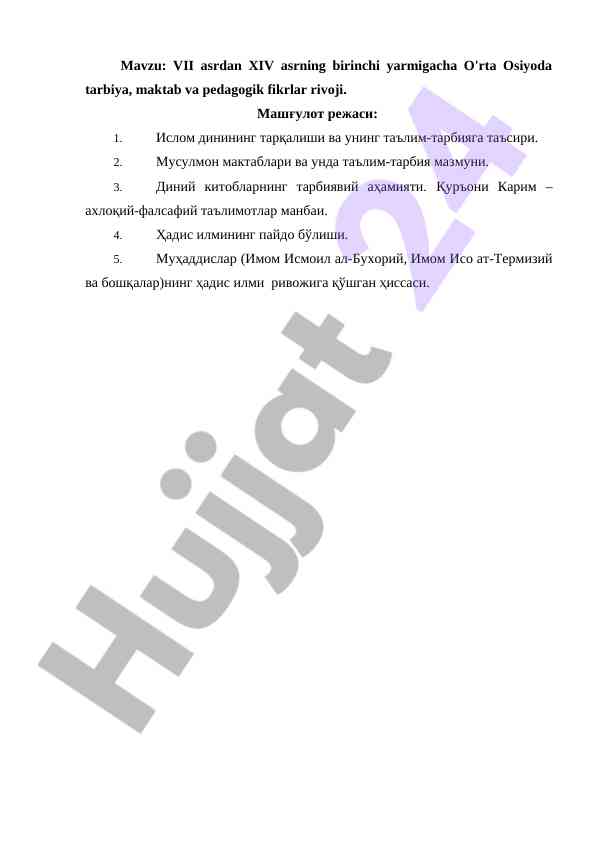 Vii asrdan xiv asr o'rtasida tarbiya rivoji