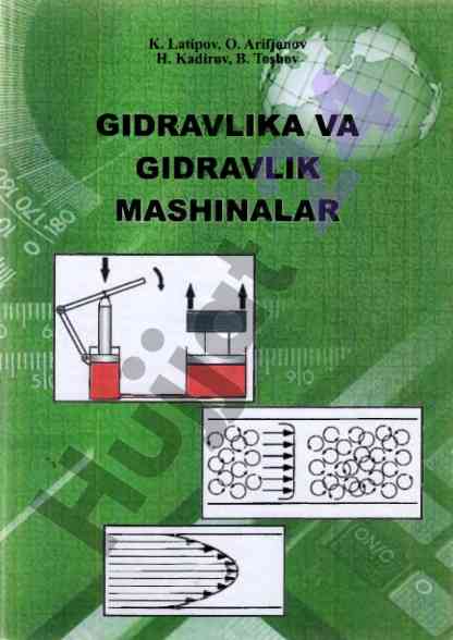 Gidravlika va mashinalar o‘quv qo‘llanma