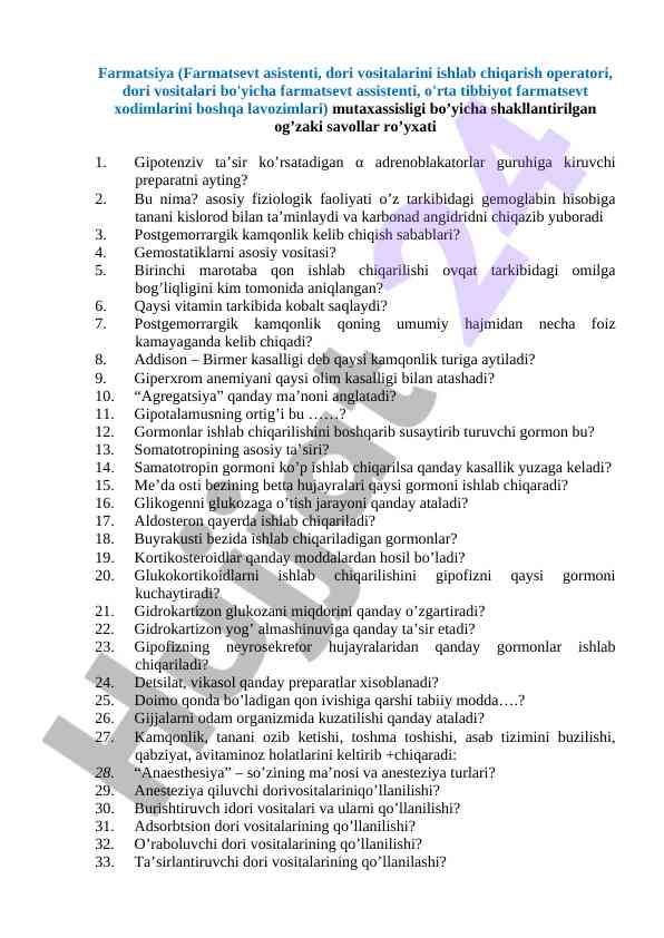 Farmatsiya mutaxassislari uchun savollar ro'yxati