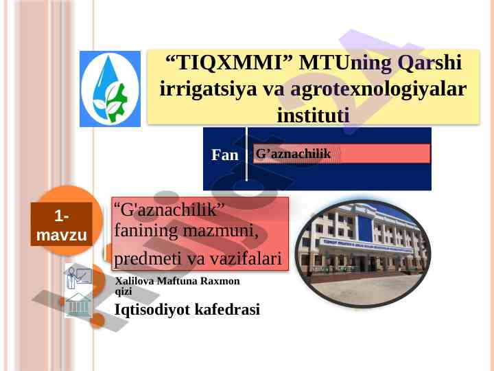 G'aznachilik fanining mazmuni va vazifalari