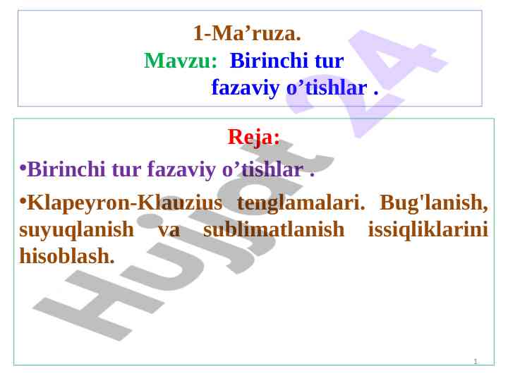 Birinchi tur fazaviy o’tishlar va tenglamalari