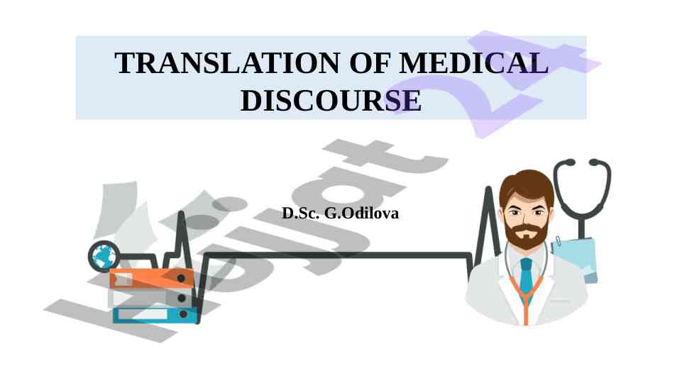 Translation of medical discourse and its classification