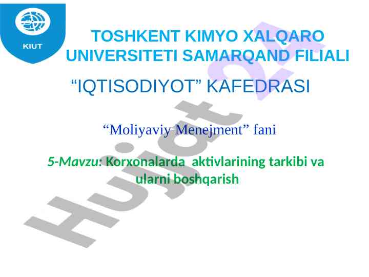 Korxonalarda aktivlarining boshqarilishi