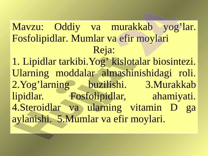 Lipidlar turlari va ularning tabiiy tarqalishi