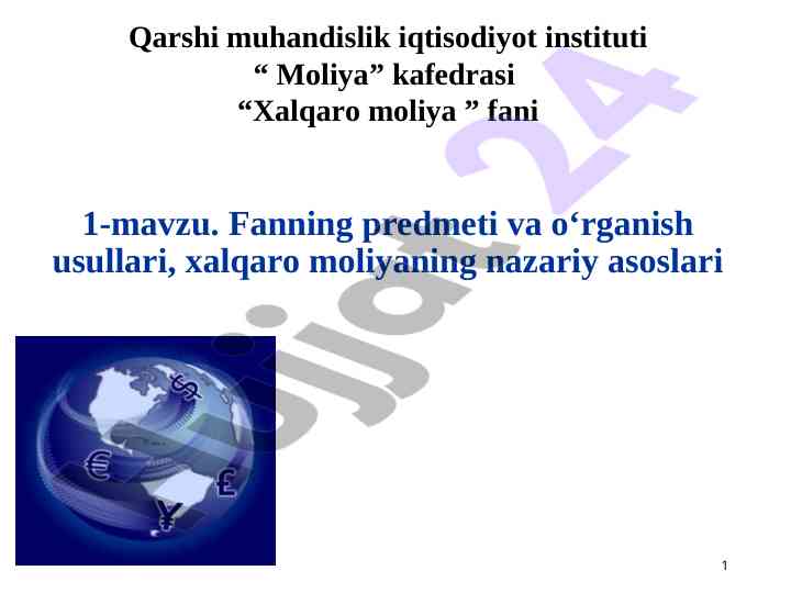 Xalqaro moliya fani o‘rganish usullari