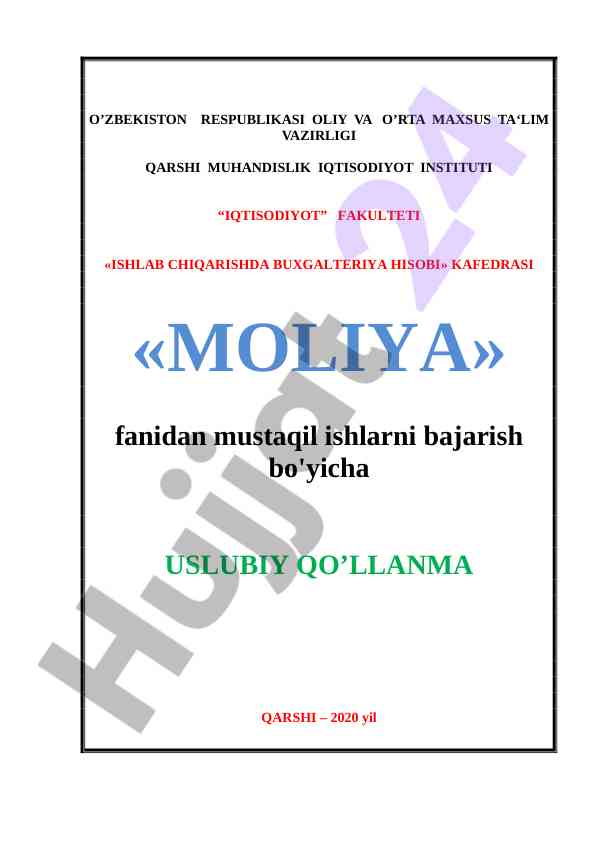 Moliya fanidan mustaqil ishlarni bajarish uslubi