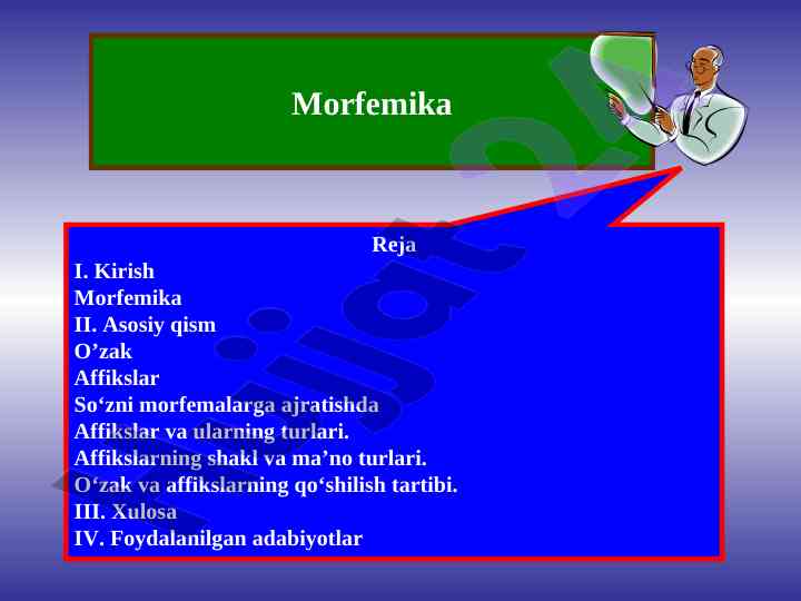 Morfemika asoslari va affikslarning turlari